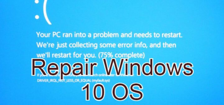 Repair corrupted windows 10 operating system