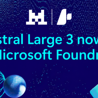 Unlock scalable production with mistral large 3 in microsoft foundry.png
