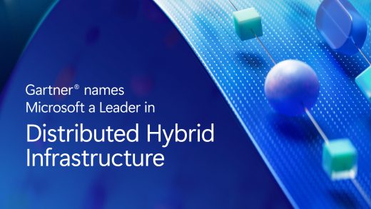 Microsoft named leader in 2026 gartner magic quadrant for distributed.jpg - Microsoft Named Leader in 2026 Gartner Magic Quadrant for Distributed Hybrid Infrastructure