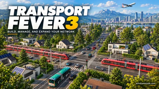 Transport Fever 3 cover art showing a sunny town crossroads from above, with red trams, a teal articulated bus and cars, a city skyline, a bridge and mountains behind, and a plane in the sky
