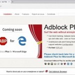 Adblock plus extension for microsoft edge browser to launch soon