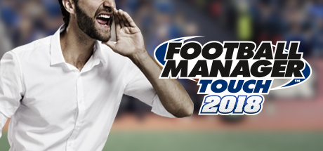 Football Manager Touch 2018 For Windows 10