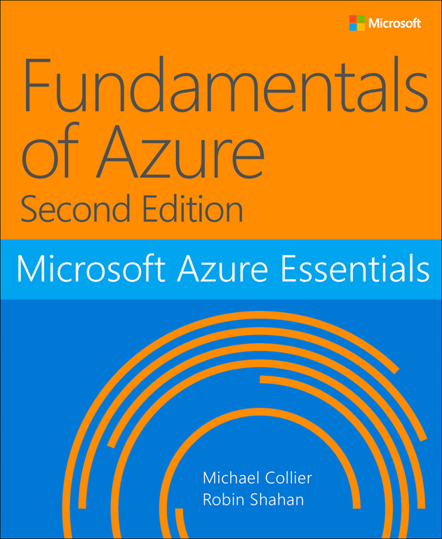 Microsoft Azure Essentials: Fundamentals of Azure 2nd Edition Book Cover