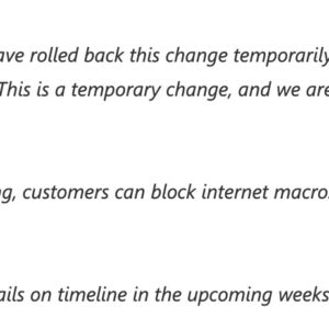Microsoft says it will still block internet macros by default