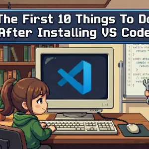 1st 10 things to do after installing vs code cover