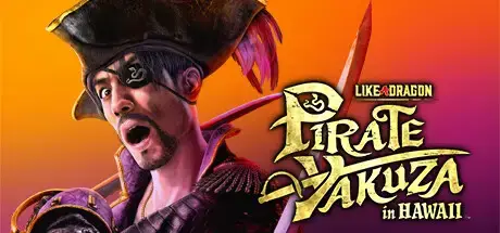 Like a Dragon Pirate Yakuza in Hawaii PC Game