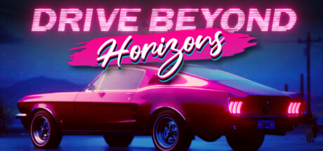 Drive beyond horizon