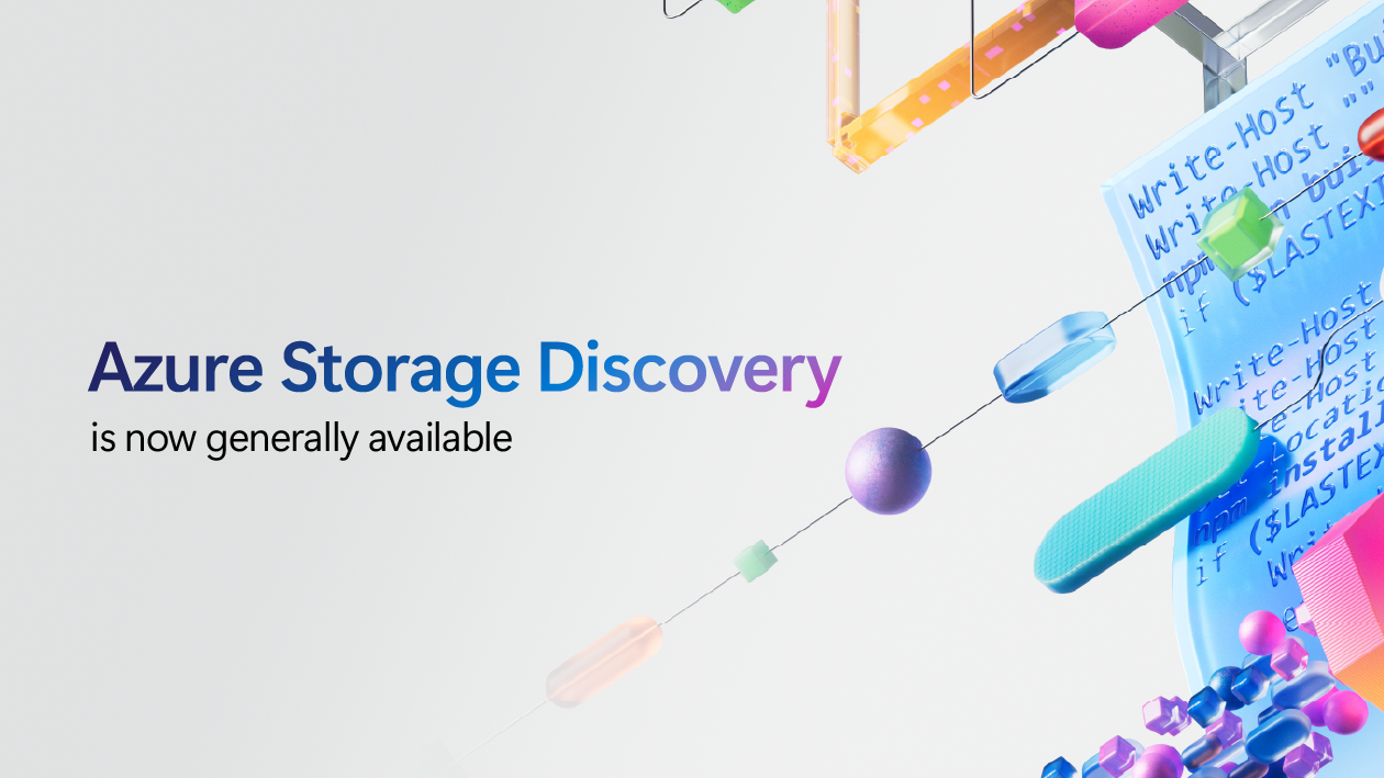 Unlocking hidden insights azure storage discovery goes live.png