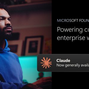 Claude in microsoft foundry becomes generally available.jpg