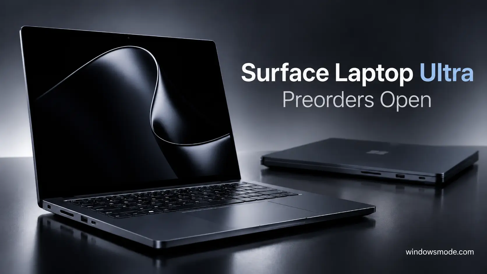 Surface new october 2026 - Surface Laptop Ultra and RTX Spark Dev Box: Prices, Specs and Pre-Orders