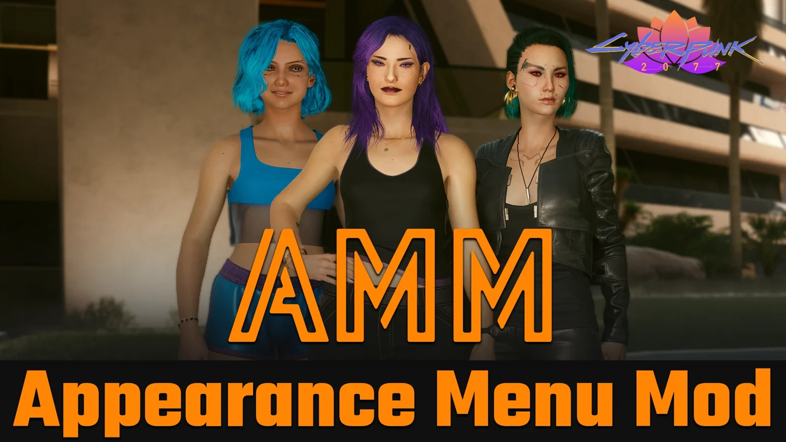 Appearance Menu Mod banner with three Night City characters standing behind the AMM logo
