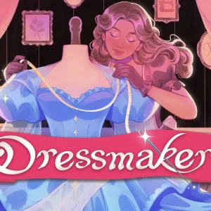 Dressmaker key art showing a dressmaker draping a tape measure over a blue gown on a dress form, with pink curtains, a sewing machine and fabric rolls behind, under the pink Dressmaker logo ribbon