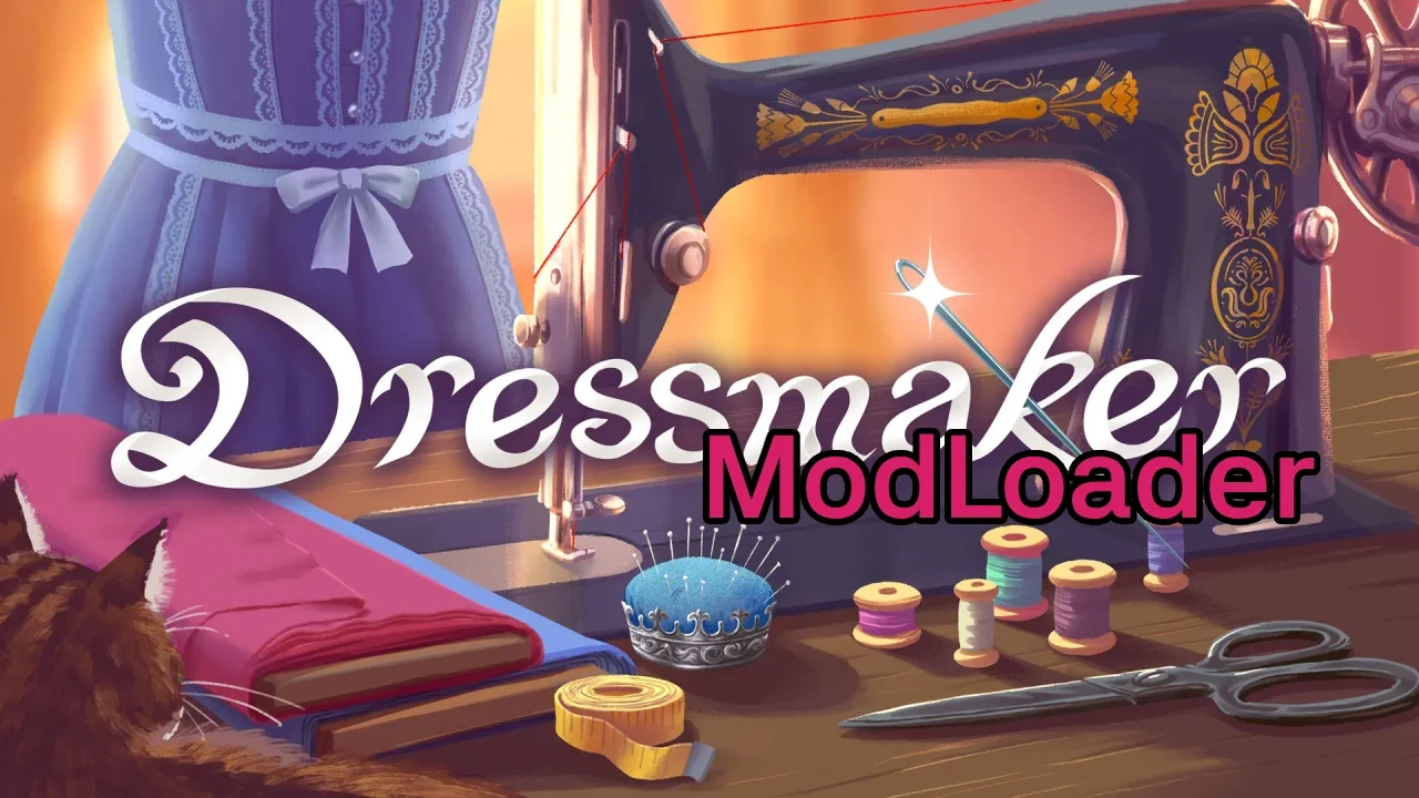 The Yuuma's Dressmaker ModLoader banner, with the Dressmaker logo over a vintage sewing machine, pincushion, thread spools and scissors