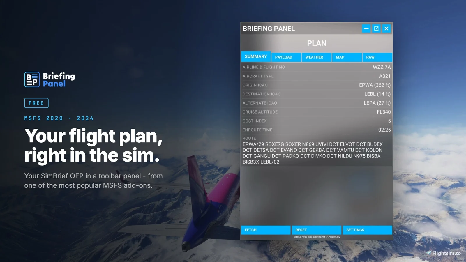 The Briefing Panel toolbar window showing a SimBrief flight plan summary with fuel, weights and route over a cockpit view