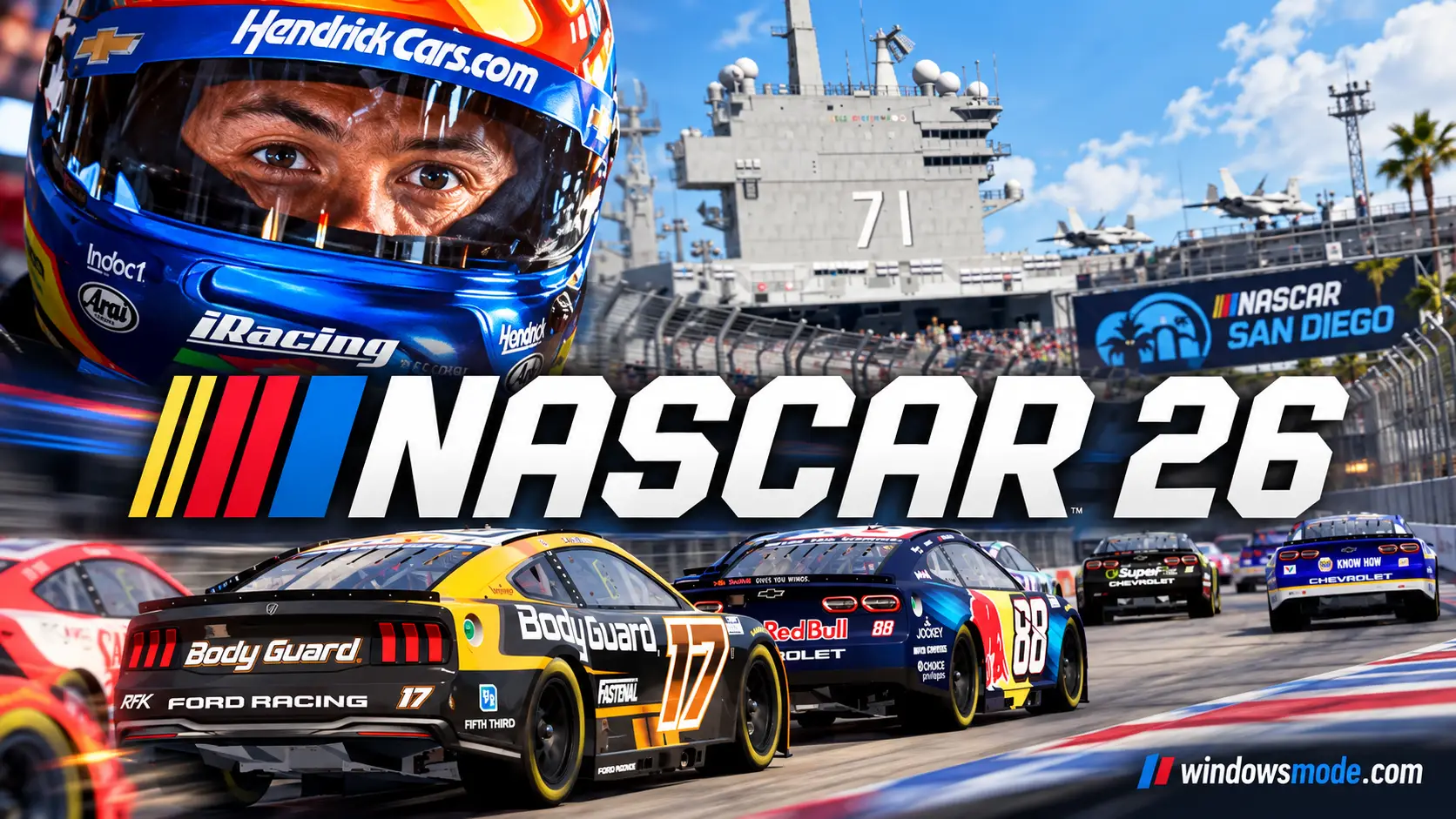 NASCAR 26 cover art with a driver in a Hendrick Cars helmet above a pack of Cup cars racing past an aircraft carrier at the San Diego street circuit