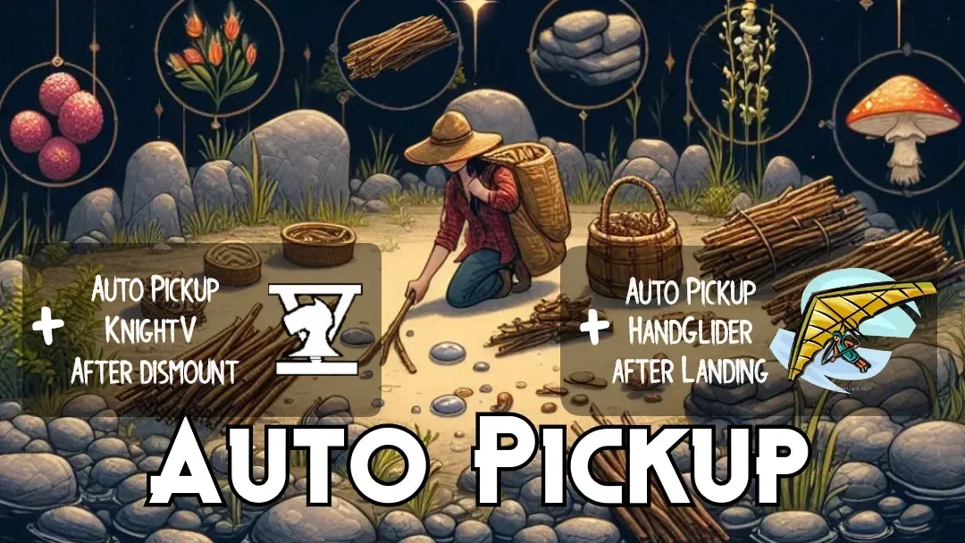 Banner for the Auto Pickup mod showing a woman gathering sticks, rocks, berries and mushrooms into a basket