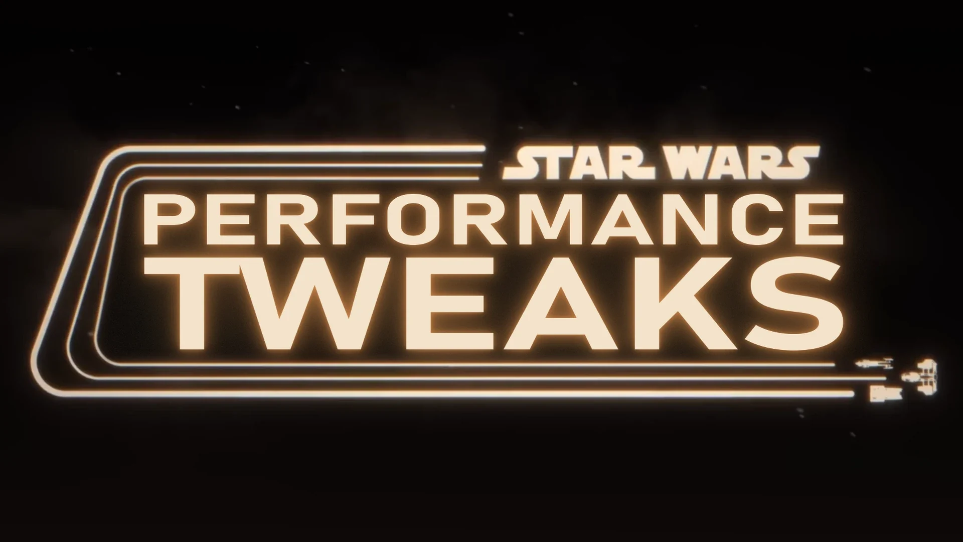 The Performance Tweaks mod banner, with the words Performance Tweaks in the Star Wars logo style on a black background
