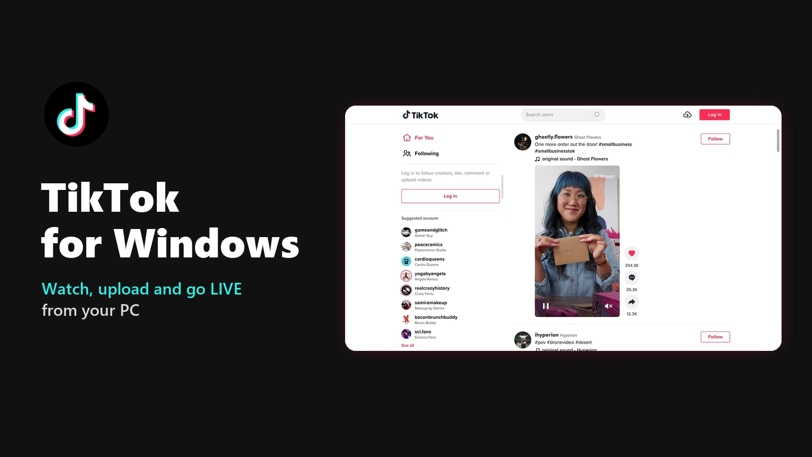 TikTok for Windows TikTok logo beside the TikTok app on a PC showing the For You feed with a video and suggested accounts